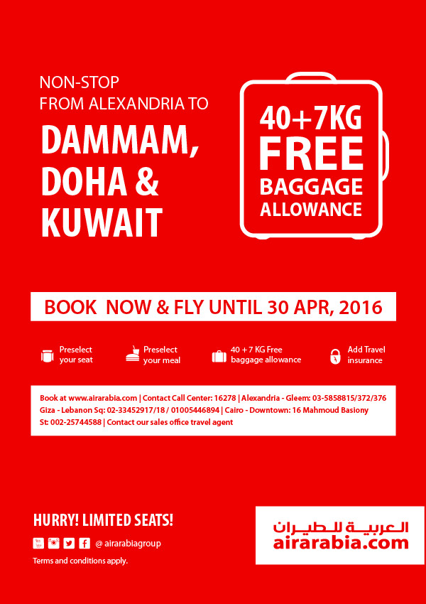 Enjoy 40 + 7Kg free baggage  from Alexandria to Dammam, Doha & Kuwait!