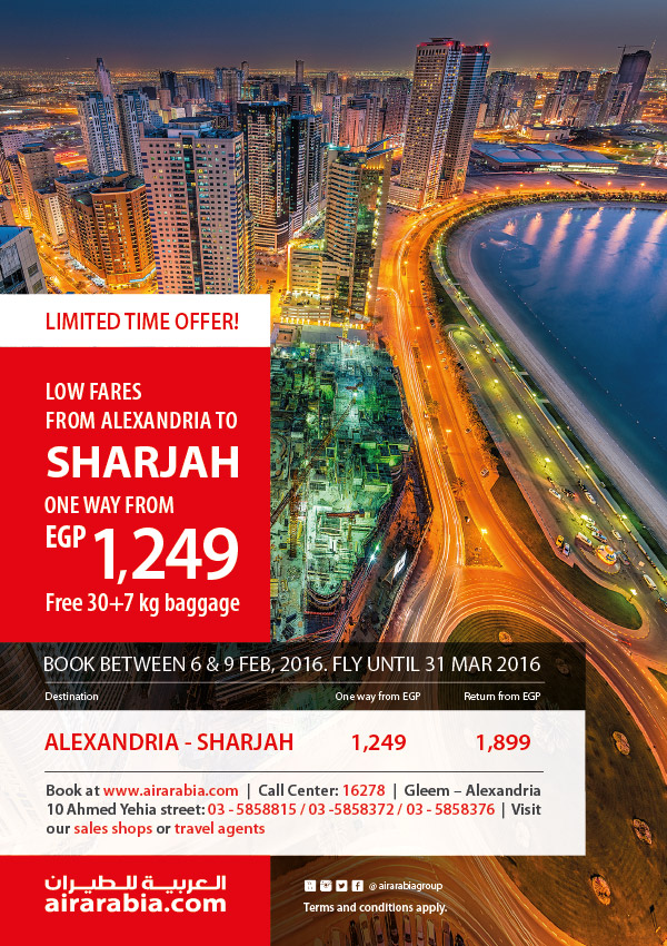 Low fares from Alexandria to Sharjah one way from EGP 1249 & 30 + 7 Kg Free Baggage.