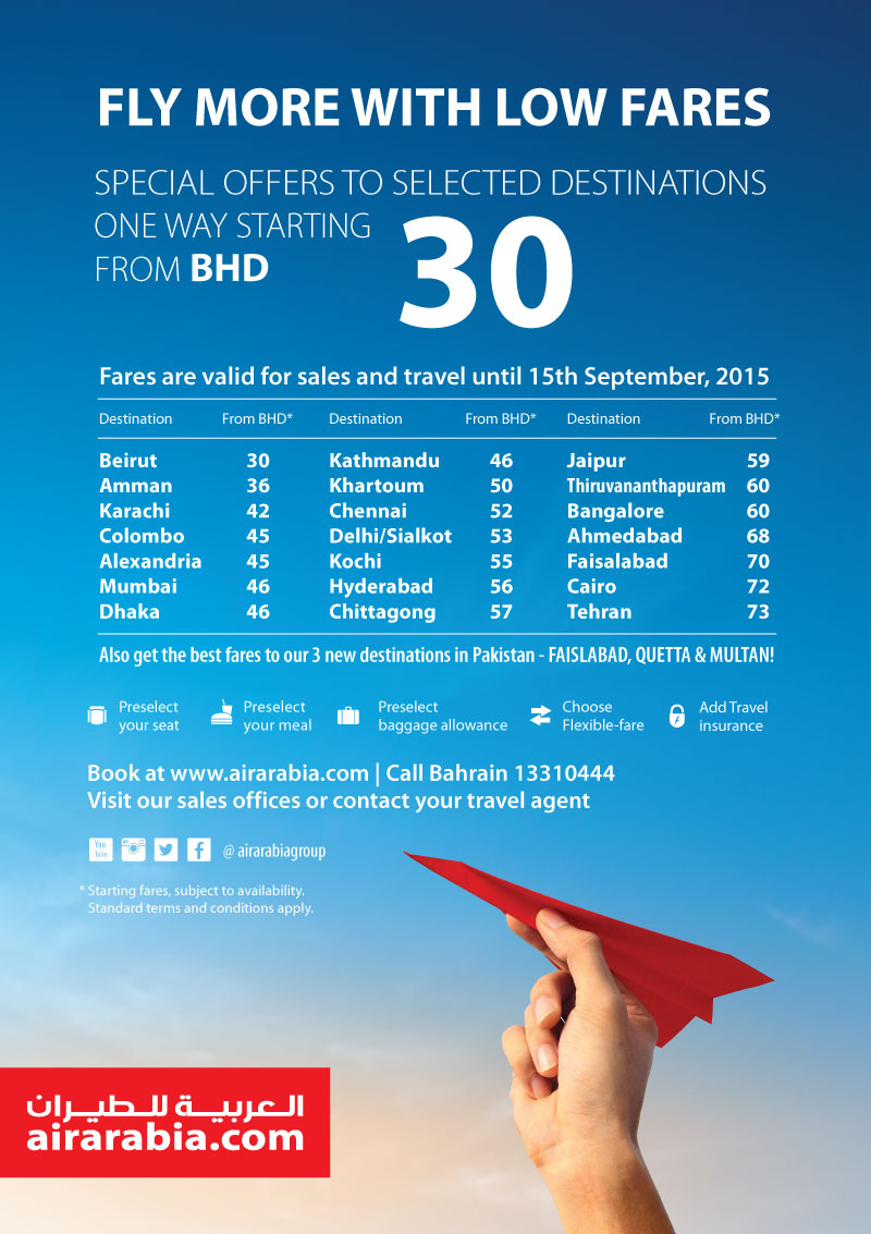 Fly more with low fares! Special offers to selected destinations one way starting from BHD 30!